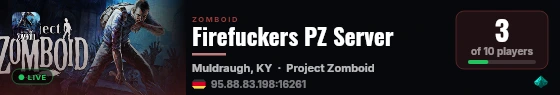 Firefuckers PZ Server live status badge