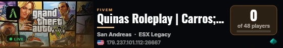 Quinas Roleplay | Carros; VIPs; Roleplay; ORGS; Houses live status badge