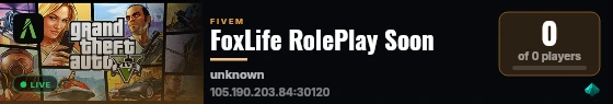 FoxLife RolePlay Soon live status badge