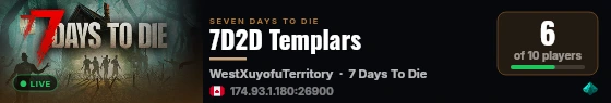 7D2D Templars live status badge