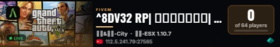 ^8DV32 RP| 角色扮演服务器|  🌙 live status badge