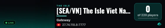 [SEA/VN] The Isle Viet Nam 01 - discord.gg/PVN live status badge