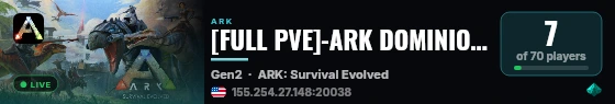 [FULL PVE]-ARK DOMINIO LATINO X6-GEN2 - (v361.7) live status badge