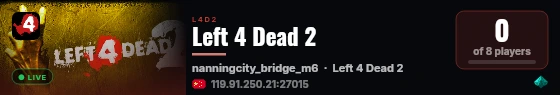 Left 4 Dead 2 live status badge