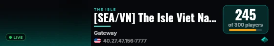 [SEA/VN] The Isle Viet Nam 01 - discord.gg/PVN live status badge