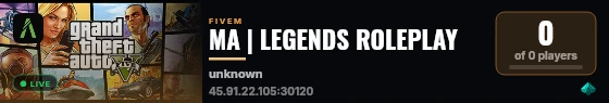 MA | LEGENDS ROLEPLAY live status badge