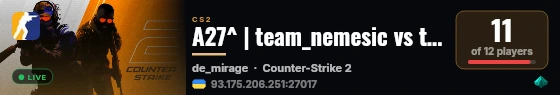 A27^ | team_nemesic vs team_l0l1k_p0t live status badge