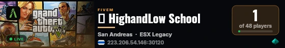 HighandLow | [ESX Legacy] live status badge