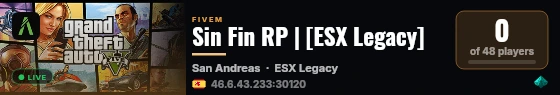 Sin Fin RP | [ESX Legacy] live status badge
