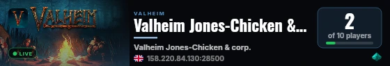 Valheim Jones-Chicken & corp. live status badge