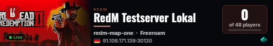 RedM Testserver Lokal live status badge