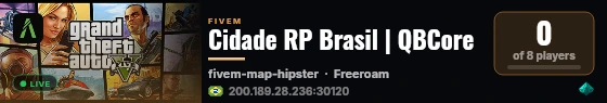 Cidade RP Brasil | QBCore live status badge