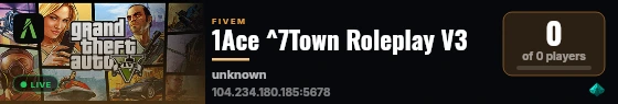 1Ace ^7Town Roleplay V3 live status badge
