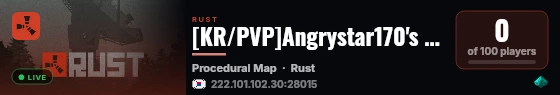 [KR/PVP]Angrystar170's Rust server live status badge