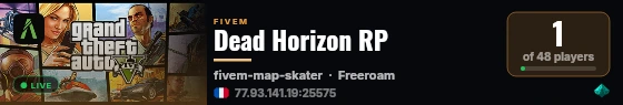 Dead Horizon RP built with QBCore Framework by JericoFx & Kakarot & Hamy! live status badge