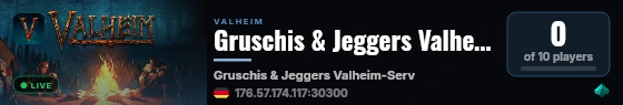 Gruschis & Jeggers Valheim-Server live status badge