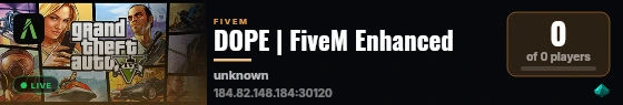 DOPE | FiveM Enhanced live status badge