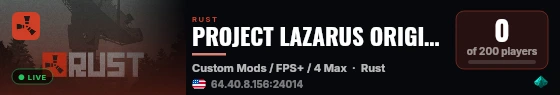 PROJECT LAZARUS ORIGINAL | DayZ 2x | Weekly | Max 4 | Wiped 27/ live status badge