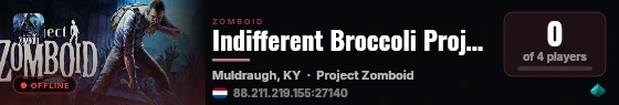 Indifferent Broccoli Project Zomboid Server live status badge
