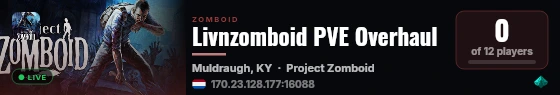 Livnzomboid PVE Overhaul live status badge