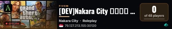 [DEV]Nakara City นครา ┃ Thai RP live status badge