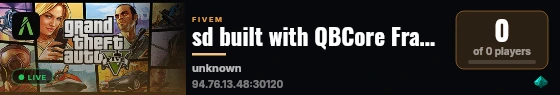 sd built with QBCore Framework by JericoFx & Kakarot & Hamy! live status badge