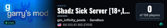 Shadz Sick Server [18+,LGBT+][Play,Build,Chill][PAC3,Outfitter] live status badge