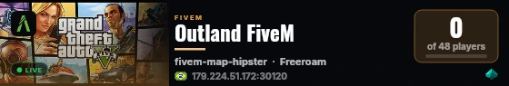 Outland FiveM live status badge