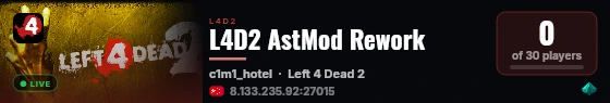 L4D2 AstMod Rework live status badge