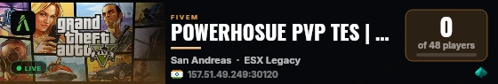 POWERHOSUE PVP TES | [ESX Legacy] live status badge