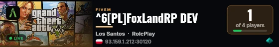 ^6[PL]FoxLandRP DEV live status badge