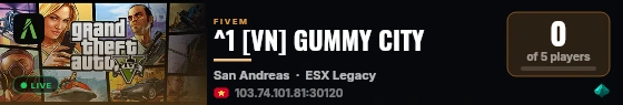 ^1 [VN] GUMMY CITY  live status badge