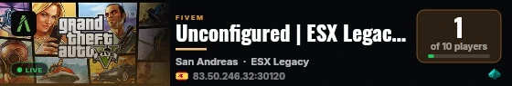 Unconfigured | ESX Legacy Server live status badge