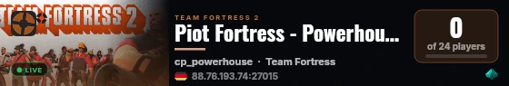 Piot Fortress - Powerhouse (no timer) live status badge