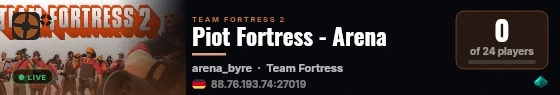 Piot Fortress - Arena live status badge