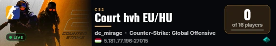Court hvh EU/HU live status badge