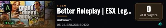 Better Roleplay | ESX Legacy Server live status badge