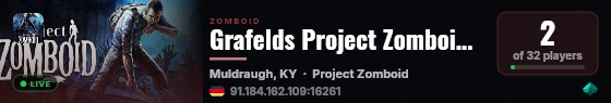 Grafelds Project Zomboid Server by LukE live status badge