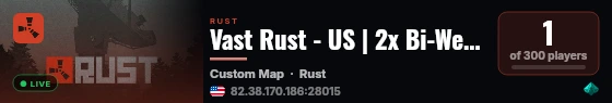 Vast Rust - US | 2x Bi-Weekly Fridays | live status badge