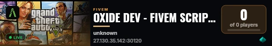 OXIDE DEV - FIVEM SCRIPT| Base 1.9.2 Final | Open For Developerment live status badge