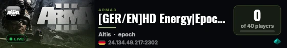 [GER/EN]HD Energy|Epoch Altis|PVP|Tanks|BM|High Loot live status badge
