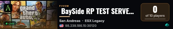  BaySide RP TEST SERVER | [ESX Legacy] live status badge