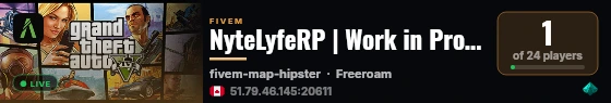 NyteLyfeRP | Work in Progress live status badge
