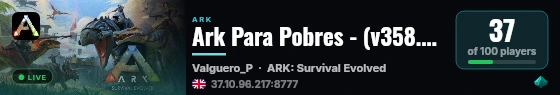 Ark Para Pobres - (v358.24) live status badge
