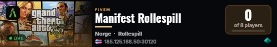 Manifest Rollespill live status badge