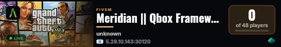 Meridian || Qbox Framework || Jobs || Gangs || Housing || More! live status badge
