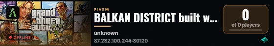 BALKAN DISTRICT built with FiveM Basic Server! live status badge