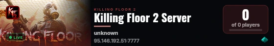 Killing Floor 2 Server live status badge