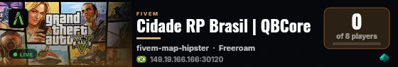 Cidade RP Brasil | QBCore live status badge