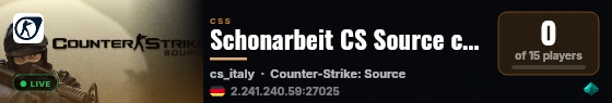 Schonarbeit CS Source classic live status badge